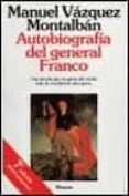 autobiografia del general franco (7ª ed.)-manuel vazquez montalban-9788408001492 autobiografia del general franco (7ª ed.)-manuel vazquez montalban-9788408001492