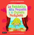 la fantastica niña pequeña y la cigüeña pedigüeña-lucia etxebarria-9788408071792 la fantastica niña pequeña y la cigüeña pedigüeña-lucia etxebarria-9788408071792