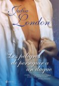 los peligros de perseguir a un duque-julia london-9788408076292 los peligros de perseguir a un duque-julia london-9788408076292
