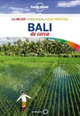 bali de cerca 2017 (3ª ed.) (lonely planet)-ryan ver berkmoes-9788408173892 bali de cerca 2017 (3ª ed.) (lonely planet)-ryan ver berkmoes-9788408173892