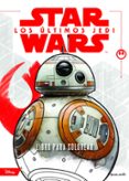 star wars: los ultimos jedi: libro para colorear-9788408182092 star wars: los ultimos jedi: libro para colorear-9788408182092