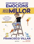 Descargas de libros gratis kindle CONEIXENT LES MEVES EMOCIONS SENTO I PENSO MILLOR  (edición en catalán) de FRANCISCO VILLAR in Spanish DJVU PDF CHM 9788410050792