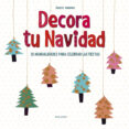 decora tu navidad-angels navarro-9788414005392 decora tu navidad-angels navarro-9788414005392