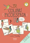 el colibri picoespada y yo: un frenetico misterio por resolver-9788414010792 el colibri picoespada y yo: un frenetico misterio por resolver-9788414010792