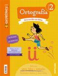 ortografia 2º educacion primaria cuaderno entrenate ed 2018 caste llano-9788414113592 ortografia 2º educacion primaria cuaderno entrenate ed 2018 caste llano-9788414113592