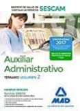auxiliar administrativo del servicio de salud de castilla-la mancha (sescam). temario volumen 2-9788414204092 auxiliar administrativo del servicio de salud de castilla-la mancha (sescam). temario volumen 2-9788414204092