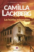 las huellas imborrables (serie fjällbacka 5)-camilla lackberg-9788415120292 las huellas imborrables (serie fjällbacka 5)-camilla lackberg-9788415120292