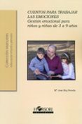 cuentos para trabajar las emociones-mª josé buj pereda-9788415212492 cuentos para trabajar las emociones-mª josé buj pereda-9788415212492