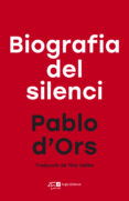 biografia del silenci-pablo d ors führer-9788415307792 biografia del silenci-pablo d ors führer-9788415307792