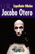 expediente othalan-jacobo otero moraña-9788415510192 expediente othalan-jacobo otero moraña-9788415510192