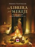la librera y el hereje (ebook)-brenda vantrease-9788415532392 la librera y el hereje (ebook)-brenda vantrease-9788415532392