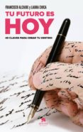 tu futuro es hoy-9788415678892 tu futuro es hoy-9788415678892