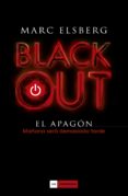 black out (el apagon)-marc elsberg-9788416261192 black out (el apagon)-marc elsberg-9788416261192