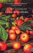 la voz de los arboles-tracy chevalier-9788416634392 la voz de los arboles-tracy chevalier-9788416634392