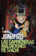las caprichosas maldiciones de soichi nº 01-junji ito-9788416796892 las caprichosas maldiciones de soichi nº 01-junji ito-9788416796892