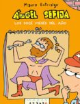 ángel sefija: los doce meses del año-mauro entrialgo-9788416880492 ángel sefija: los doce meses del año-mauro entrialgo-9788416880492