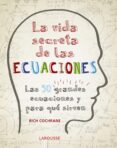 la vida secreta de las ecuaciones-rich cochrane-9788416984992 la vida secreta de las ecuaciones-rich cochrane-9788416984992