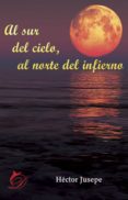 al sur del cielo, al norte del infierno (ebook)-9788417029692 al sur del cielo, al norte del infierno (ebook)-9788417029692