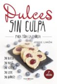 dulces sin culpa para toda la familia (ebook)-9788417110192 dulces sin culpa para toda la familia (ebook)-9788417110192