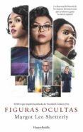 figuras ocultas-margot lee shetterly-9788417216092 figuras ocultas-margot lee shetterly-9788417216092