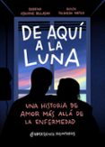 De aquí a la Luna-12042364-otro-formato