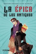 Descargas gratuitas de ebooks torrents LA ÉPICA DE LOS ANTIGUOS en español MOBI 9788419612892