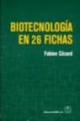 biotecnologia en 26 fichas-fabien cezard-9788420011592 biotecnologia en 26 fichas-fabien cezard-9788420011592