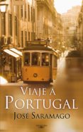 viaje a portugal (ebook)-jose saramago-9788420491592 viaje a portugal (ebook)-jose saramago-9788420491592