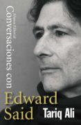 conversaciones con edward said-tariq ali-9788420669892 conversaciones con edward said-tariq ali-9788420669892