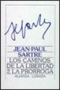 los caminos de la libertad. t.2. la prorroga-jean-paul sartre-9788420699592 los caminos de la libertad. t.2. la prorroga-jean-paul sartre-9788420699592