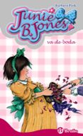 junie b. jones va de boda-barbara park-9788421696392 junie b. jones va de boda-barbara park-9788421696392