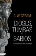 dioses, tumbas y sabios (ebook)-9788423351992 dioses, tumbas y sabios (ebook)-9788423351992