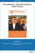 capitulo 1 de @ciudadanos. de ciutadans a ciudadanos: cronica de sus primeros... (ebook)-9788423424092 capitulo 1 de @ciudadanos. de ciutadans a ciudadanos: cronica de sus primeros... (ebook)-9788423424092
