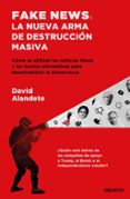 fake news: la nueva arma de destruccion masiva-9788423430192 fake news: la nueva arma de destruccion masiva-9788423430192
