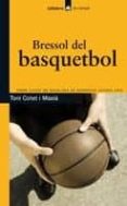 bressol del basquetbol-toni cotet-9788424632892 bressol del basquetbol-toni cotet-9788424632892