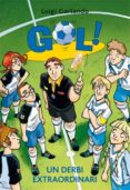 un derbi extraordinari-luigi garlando-9788424645892 un derbi extraordinari-luigi garlando-9788424645892