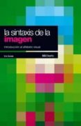 la sintaxis de la imagen-donis a. dondis-9788425206092 la sintaxis de la imagen-donis a. dondis-9788425206092