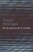 de la esencia de la verdad-martin heidegger-9788425424892 de la esencia de la verdad-martin heidegger-9788425424892