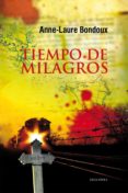 tiempo de milagros-anne-laure bondoux-9788426375292 tiempo de milagros-anne-laure bondoux-9788426375292