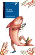 la mar chalada-enrique cordero seva-9788426386892 la mar chalada-enrique cordero seva-9788426386892