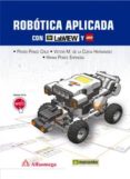 robotica aplicada con labview y lego-pedro ponce cruz-victor m. de la cruz-9788426722492 robotica aplicada con labview y lego-pedro ponce cruz-victor m. de la cruz-9788426722492