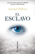 el esclavo-anand dilvar-9788427043992 el esclavo-anand dilvar-9788427043992