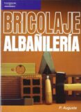 albañileria-pierre auguste-9788428315692 albañileria-pierre auguste-9788428315692