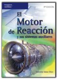 el motor de reaccion y sus sistemas auxiliares-valentin sainz diez-9788428329392 el motor de reaccion y sus sistemas auxiliares-valentin sainz diez-9788428329392