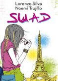 suad-lorenzo silva-noemi trujillo-9788428541992 suad-lorenzo silva-noemi trujillo-9788428541992