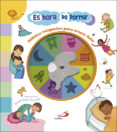 es hora de dormir: habitos relajantes para crecer feliz-9788428552592 es hora de dormir: habitos relajantes para crecer feliz-9788428552592