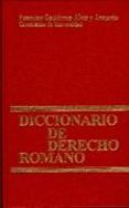 diccionario de derecho romano (4ª ed.)-faustino gutierrez-alviz armario-9788429012392 diccionario de derecho romano (4ª ed.)-faustino gutierrez-alviz armario-9788429012392