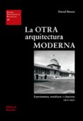 la otra arquitectura moderna-9788429121292 la otra arquitectura moderna-9788429121292
