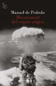mecanoscrit del segon origen (edicio especial commemorativa)-manuel de pedrolo-9788429757392 mecanoscrit del segon origen (edicio especial commemorativa)-manuel de pedrolo-9788429757392