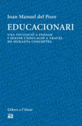 educacionari-joan manuel del pozo-9788429772692 educacionari-joan manuel del pozo-9788429772692